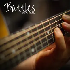 Battles - Single by DVIC Music album reviews, ratings, credits