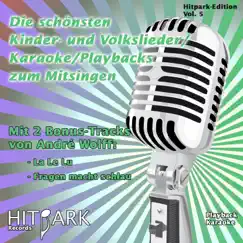 Hitpark Edition, Vol. 5 (Die schönsten Kinderlieder zum Mitsingen) by André Wolff album reviews, ratings, credits