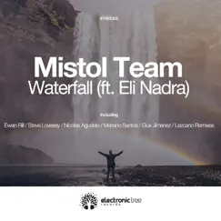 Waterfall by Mistol Team & Eli Nadra album reviews, ratings, credits