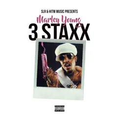 3 Staxx - Single by Marley Young album reviews, ratings, credits