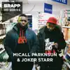 Live from the Offy (feat. Joker Starr) [Brapp HD Series] - Single album lyrics, reviews, download