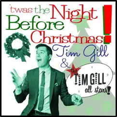 'twas the Night Before Christmas - Single by Tim Gill album reviews, ratings, credits