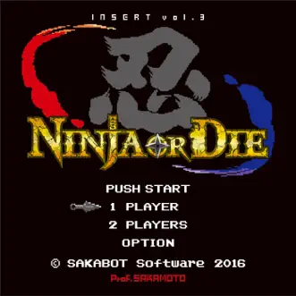 Insert, Vol. 3: Ninja or Die by Prof.Sakamoto album download