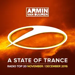 A State of Trance Radio Top 20: November / December 2016 by Armin van Buuren album reviews, ratings, credits