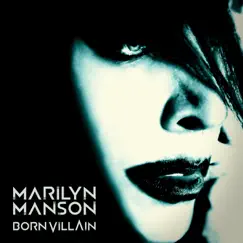Born Villain by Marilyn Manson album reviews, ratings, credits