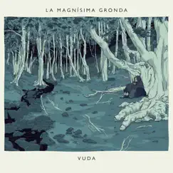 Vuda by La Magnisima Gronda album reviews, ratings, credits
