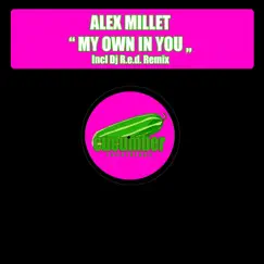 My Own in You - Single by Alex Millet album reviews, ratings, credits