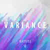 Variance album lyrics, reviews, download