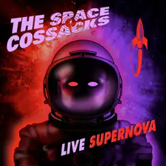 Live Supernova by The Space Cossacks album reviews, ratings, credits