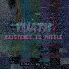Existence Is Futile - EP by Tuath album reviews, ratings, credits