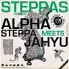 Alpha Steppa Meets JahYu - EP album lyrics, reviews, download