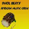 Dhol Beats - Single album lyrics, reviews, download