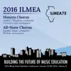 2016 Illinois Music Educators Association (ILMEA): Honors Chorus & All-State Chorus [Live] album lyrics, reviews, download