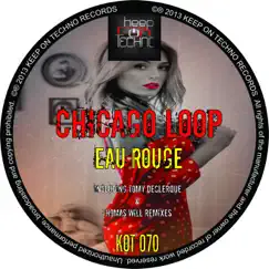 Eau Rouge - EP by Chicago Loop album reviews, ratings, credits