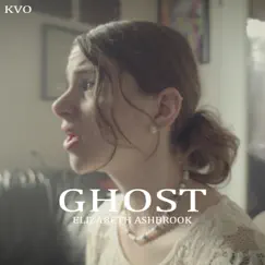 Ghost (feat. Elizabeth Ashbrook) Song Lyrics
