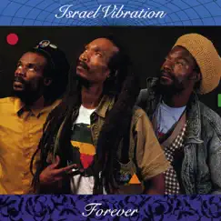 Forever by Israel Vibration album reviews, ratings, credits