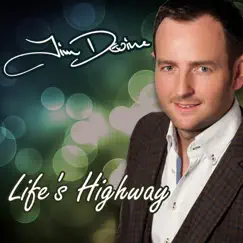 Life's Highway - Single by Jim Devine album reviews, ratings, credits