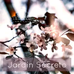 Jardín Secreto – Música de Relajación y Serenidad, Zen y Meditación by Ananda Calma & Los Chakras album reviews, ratings, credits