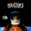 Houston's Got a Problem - Single album lyrics, reviews, download