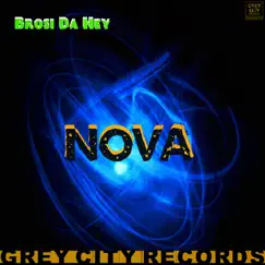 Nova - Single by Brosi Da Hey album reviews, ratings, credits