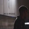Me lo busqué (feat. MeroArte) - Single album lyrics, reviews, download