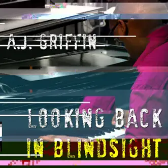 Looking Back in Blindsight by A.J. Griffin album download