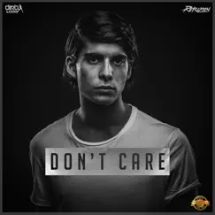 Don't Care - Single by Refuzion album reviews, ratings, credits