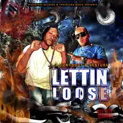 Lettin Loose (feat. Ventura) - Single by L.A. Dunhoody album reviews, ratings, credits