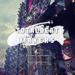 EDM Instrumental: Weight in gold - Single by TOTALBEAT MAKERS album reviews, ratings, credits