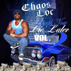 Laugh Now Die Later Vol. 2 by Chaos Loc album reviews, ratings, credits
