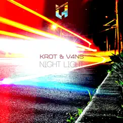 Night Light - Single by Krot & V4ns album reviews, ratings, credits
