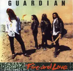Fire and Love by Guardian album reviews, ratings, credits