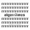 Algorritmos album lyrics, reviews, download