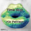 Time Slot - Single album lyrics, reviews, download