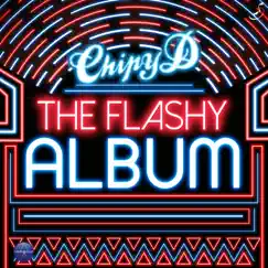 The Flashy Album by Chipy D album reviews, ratings, credits