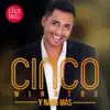 Cinco Minutos y Nada Más - Single album lyrics, reviews, download