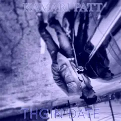 Date Night - Single by Kamari Patt album reviews, ratings, credits