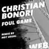 Foul Game - Single album lyrics, reviews, download