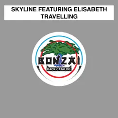 Travelling (feat. Elisabeth) - Single by Skyline album reviews, ratings, credits