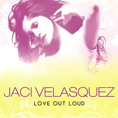 Love Out Loud (Acoustic Demo Version) Song Lyrics