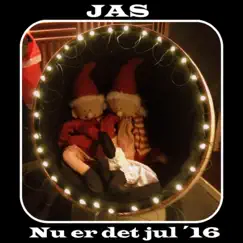 Nu Er Det Jul '16 - Single by JAS album reviews, ratings, credits