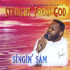 Straight from God by Singin' Sam album reviews, ratings, credits