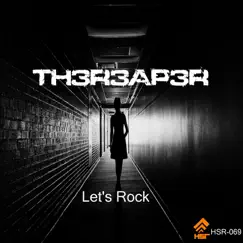 Let's Rock - Single by TH3R3AP3R album reviews, ratings, credits