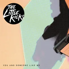 You and Someone Like Me (Single Edit) Song Lyrics