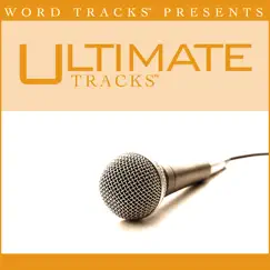 Forever Reign (Performance Track) - - EP by Ultimate Tracks album reviews, ratings, credits