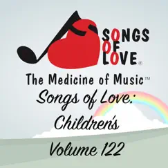Songs of Love: Children's, Vol. 122 by Various Artists album reviews, ratings, credits