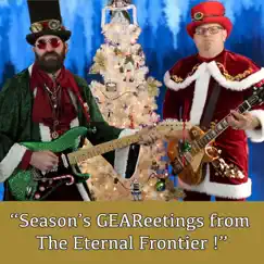 Season's GEAReetings from The Eternal Frontier (Steampunk Christmas Music) - EP by The Eternal Frontier album reviews, ratings, credits