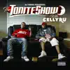 The Tonite Show with Celly Ru album lyrics, reviews, download