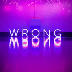 Wrong - Single by Coupe Marra album reviews, ratings, credits