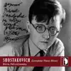 Shostakovich: Complete Piano Music album lyrics, reviews, download